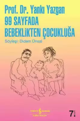 99 Sayfada Bebeklikten Çoçukluğa - 1