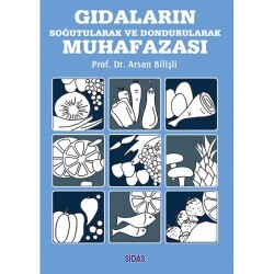 Gıdaların Soğutularak Ve Dondurularak Muhafazası - MUTFAK KİTAP