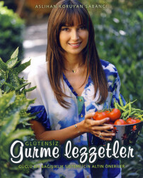 Glütensiz Gurme Lezzetler - MUTFAK KİTAP