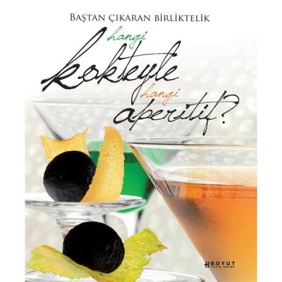 HANGİ KOKTEYLE HANGİ APERİTİF - 1