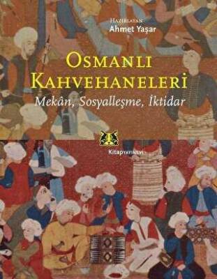 Osmanlı Kahvehaneleri - 1