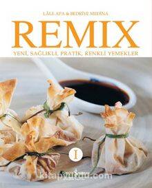 Remix Yeni Sağlıklı,Pratik ve Renkli Yemekler(İş Bankası) Kitap - 1