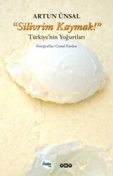 Silivrim Kaymak Türkiye'nin Yoğurtları - MUTFAK KİTAP